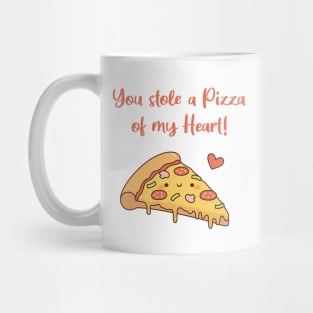 Cute You Stole a Pizza of my Heart Love Pun Mug